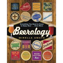 Beerology: Everything You Need to Know to Enjoy Beer...Even More, Appetite by Random House