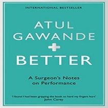 Better : A Surgeon's Notes on Performance, Profile Books(GB)