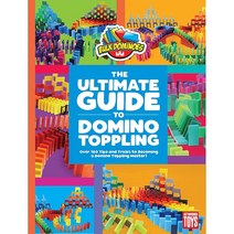 The Ultimate Guide to Domino Toppling [Paperback]