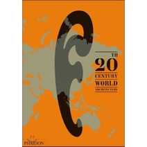 The 20th-Century World Architecture, Phaidon Inc Ltd
