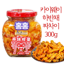 홍홍 중국식품 우장 카이웨이차이 카웨이 하반채 짜차이(병) 짜사이 중국반찬, 1개, 300g