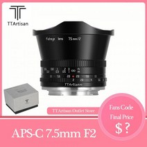TTArtisan APS-C 7.5 미리메터 F2 어안 초상화 사진 미러리스 카메라 렌즈 캐논 M50 라이카 T 시그마 FP 후지 XS10 소니 A7, Canon EF-M