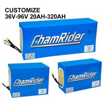chamrider 12v 24v 36v 48v 52v 60v 72v 84v 96v 리튬 이온 lifepo4 폴리머 맞춤형 18650 리튬 이온 배터리 팩 맞춤형 배터리, 사용자 정의 20ah  320ah