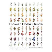 (영문도서) Flower Color Guide, Phaidon Press