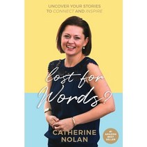 (영문도서) Lost for words?: Uncover your stories to connect and inspire Paperback, Lulu.com, English, 9781716493799