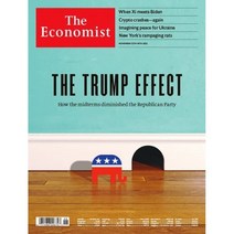 The Economist (주간) : 2022년 11월 12일 : THE TRUMP EFFECT