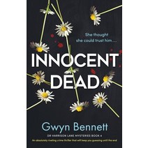 (영문도서) Innocent Dead: An absolutely riveting crime thriller that will keep you guessing until the end Paperback, Storm Publishing Ltd, English, 9781805080206