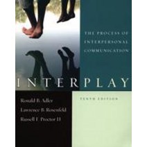 Interplay 10/E: Process of Interpersonal Communication, Oxford USA