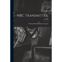 (영문도서) NBC Transmitter.; v.6 (1940) Paperback, Hassell Street Press, English, 9781014927132