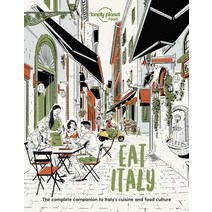 Lonely Planet Eat Italy 1, Food(저),Lonely Planet..