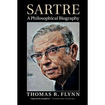 Sartre A Philosophical Biography, Cambridge University Press