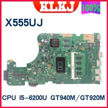 노트북 메인보드 X555UJ Asus F555U 노트북 마더 보드 I76500 I56200 I36100 4GRAM GT940M, 05 I5-6200U Type2