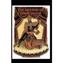 (영문도서) The Mystery of Edwin Drood Annotated Paperback, Independently Published, English, 9798516574719