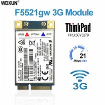 네트워크 LTE 모듈 정품 레노버 F5521GW 3G 카드 씽크패드 E320 E420 E520 L420 T420 T520 W520 X1 X220 X220T 60Y3255 60Y32, 한개옵션0