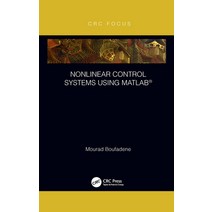 (영문도서) Nonlinear Control Systems Using Matlab(r) Paperback, CRC Press, English, 9781032094731