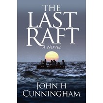 The Last Raft Paperback, Greene Street, LLC