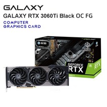 Galaxy 새로운 그래픽 카드 gddr6 rtx 3060 3060ti 8g 12g 게임용 GPU 비디오 카드 rtx3060 3060ti placa de vídeo 컴퓨터 액세서리, 3060Ti Black