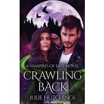 (영문도서) Crawling Back Paperback, Inked Entertainment Ltd, English, 9781912382231