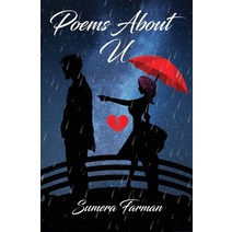 (영문도서) Poems About U Paperback, Independently Published, English, 9798535719900