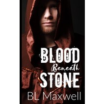 (영문도서) Blood Beneath Stone Paperback, Independently Published, English, 9798603609911