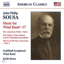 [CD] Guildhall Symphonic Wind Band 존 필립 수자: 관악 밴드를 위한 작품 17집 (John Philip Sousa: Music ...