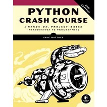 Python Crash Course:A Hands-On Project-Based Introduction to Programming, No Starch Press