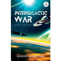 (영문도서) Intergalactic war: Genius spritual Paperback, Al - Lina Publication, English, 9789394702288