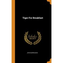 (영문도서) Tiger For Breakfast Hardcover, Franklin Classics, English, 9780343296612
