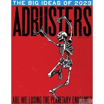 Adbusters Canada 2023년1/2월 (#164)호 (정치 환경 소비문화 사회문제 월가시위 애드버스터스) - 당일발송