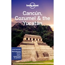 (영문도서) Lonely Planet Cancun Cozumel & the Yucatan 9 Paperback, English, 9781788684354
