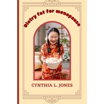 (영문도서) Dietry fat is great for women menopause Paperback, Independently Published, English, 9798365789258