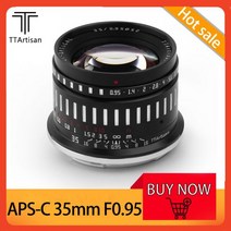 TTArtisan APS-C 35mm F0.95 슈퍼 대형 조리개 MF 초상화 렌즈 Sony A7 Canon M1 Nikon Z50 과 호환, Sony E