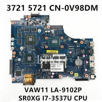 CN-0V98DM Mainboard For 17R 3721 Laptop Motherboard VAW11 LA-9102P W/ SR0XG I7-3537U CPU HD 8700M 10, 한개옵션0
