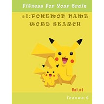 #1: POKEMON Name Word Search Puzzle: Pokemon Word Games : The Supreme Of Pokemon Name Word Search :