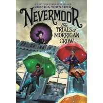 Nevermoor ( Nevermoor #1 ):The Trials of Morrigan Crow, Little, Brown Books for Youn..
