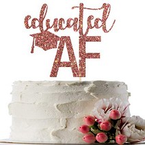 INNORU Educated AF Cake Topper - Rose Gold Glitter Class of 2021 Congrats Grad Photo Prop 2021 G, 1