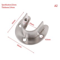 옷장 브래킷 헤비 듀티 스테인레스 스틸 막대 소켓 플랜지 홀더 끝 지원 19/22/25/32mm U 모양 1 개126941, A2