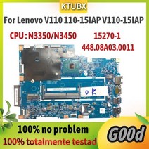 노트북 메인보드 Lenovo v110 110-15iap v110-15iap 마더보드 lv114a 15270-1 448.08a03.0011 cpu 포함: n3350un3450u, 없음