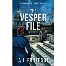 The Vesper File: The Erin Reed Trilogy Book 3 Paperback, Five Round Rocks Media, LLC