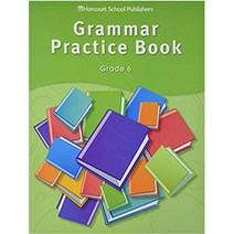 STORY TOWN GRAMMAR PRACTICE BOOK STUDENT EDITION GR 6, Houghton Mifflin Harcourt
