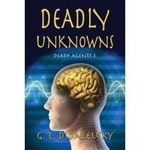 Deadly Unknowns Paperback, Rogue Phoenix Press, English, 9781624206191