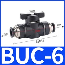 로타리조인트 유공압부품 BUC 수동 밸브 공기압 커넥터 블랙 4mm 6mm 8mm 10mm 호스 밀어넣기식 고속 회전, 02 BUC-6