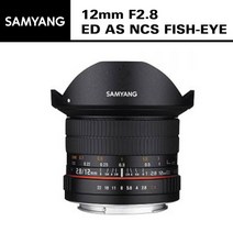[삼양옵틱스] 12mm F2.8 ED AS NCS FISH-EYE, 마운트 선택:Canon
