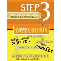 (영문도서) Step 3 Board-Ready USMLE Junkies 2nd Edition: The Must-Have USMLE Step 3 Review Companion Paperback, Lls Inc, English, 9781737912095