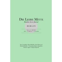 Die Leere Mitte: Issue 3 - 2019 Paperback, Independently Published