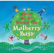 BAREFOOT BOOKS Pictory Pre-Schooler-41 Here We Go Round the Mulberry