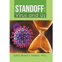 (영문도서) Standoff: Virus and Us Hardcover, Xlibris Us, English, 9781669810766
