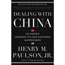 Dealing with China: An Insider Unmasks the New Economic Superpower, Twelve