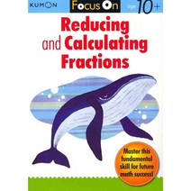 Focus on Reducing and Calculating Fractions Paperback, Kumon Publishing North America