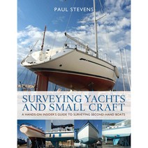 Surveying Yachts and Small Craft, Adlard Coles Nautical